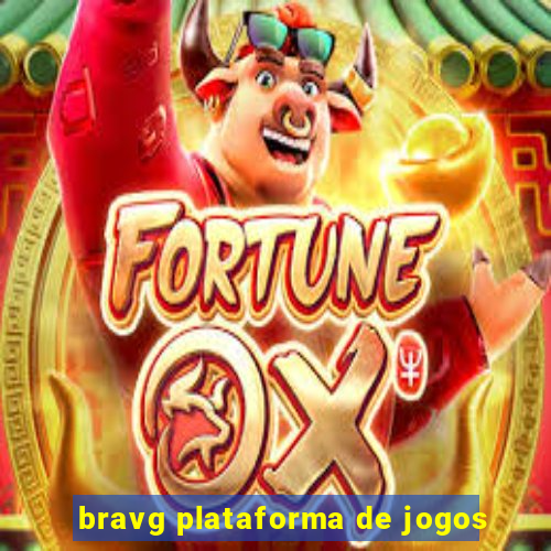 bravg plataforma de jogos